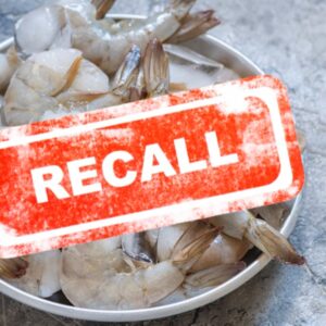 FDA Shrimp Recall: Walmart Contamination Risk